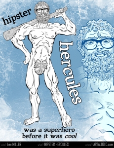 Hipster Hercules